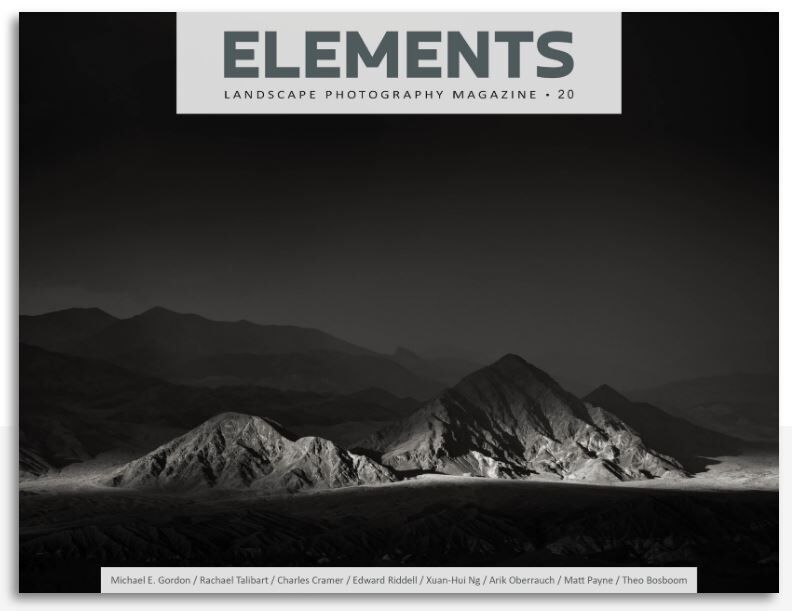 Elements Landscape Photography Magazine Number 20, featuring Michael E. Gordon